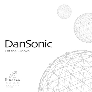 DanSonic LettheGroove 02A 2